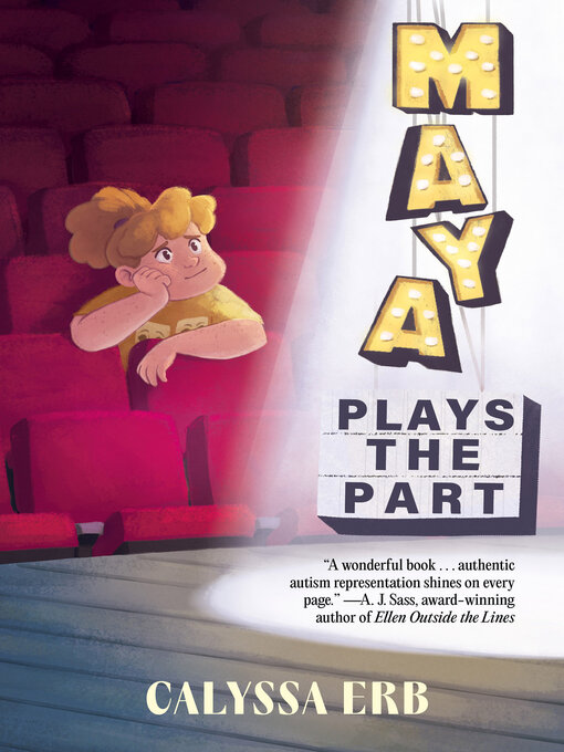 Title details for Maya Plays the Part by Calyssa Erb - Available